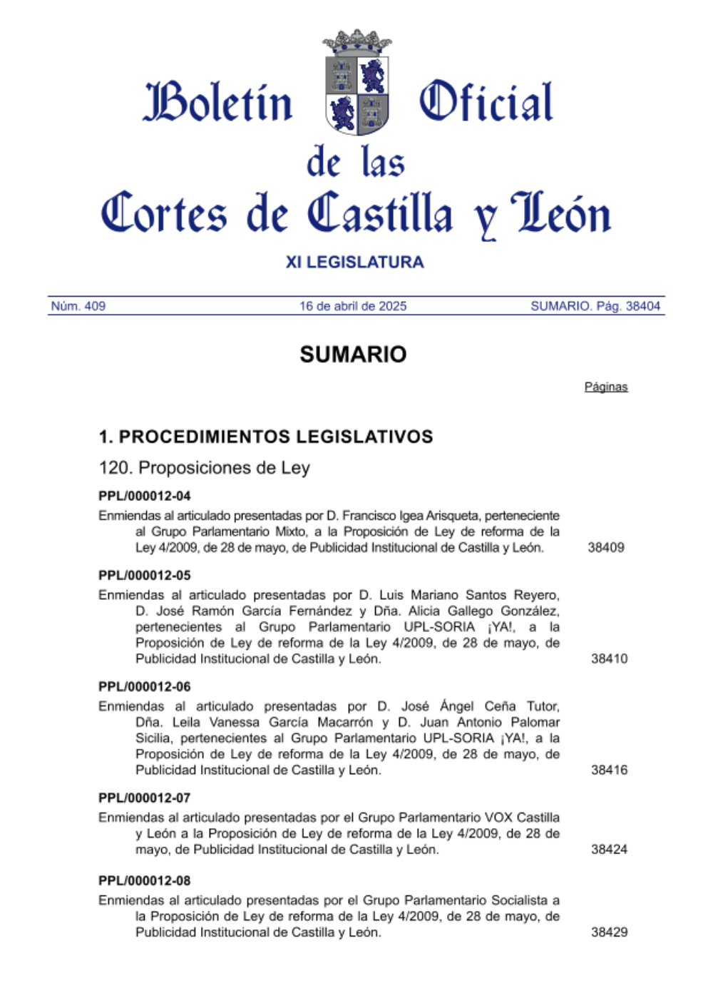 Aprobación por la Comisión de Educación de resolución relativa a la proposición no de ley presentada por D. Fernando Pablos Romo, D. Jesús Guerrero Arroyo, Dña. Elisa Patricia Gómez Urbán, D. Pedro Luis González Reglero, Dña. Laura Pelegrina Cortijo, D. José Francisco Martín Martínez y Dña. María Isabel Gonzalo Ramírez, instando a la Junta de Castilla y León a adoptar las medidas que sean necesarias para que, a partir del curso escolar 2025-2026, se imparta el grado superior de Sonido para Audiovisuales y Espectáculos en el IES Vega del Prado (Valladolid).